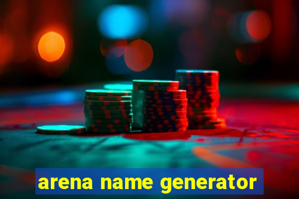 arena name generator